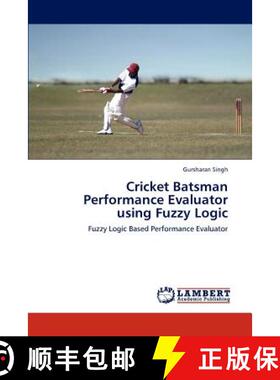 预订 Cricket Batsman Performance Evaluator Using Fuzzy Logic [9783659228353]