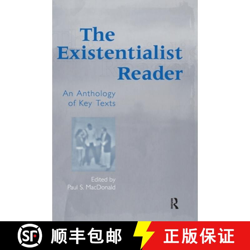 【3-4周达】The Existentialist Reader: An Anthology of Key Texts [9780415936705]