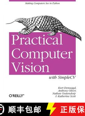 【3-4周达】Practical Computer Vision with Simplecv: The Simple Way to Make Technology See [9781449320362]