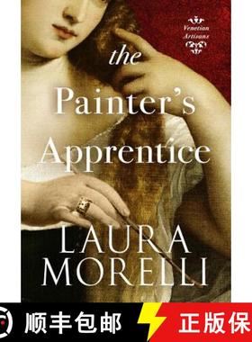 【3-4周达】The Painter's Apprentice: A Novel of 16th-Century Venice [9781942778967]