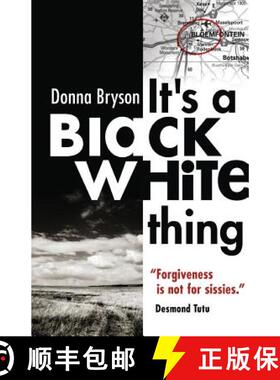 预订 It's a Black-White Thing: Forgiveness is not for sissies. - Desmond Tutu [9780624065180]