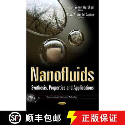 【3-4周达】Nanofluids: Synthesis, Properties and Applications [9781633216778]