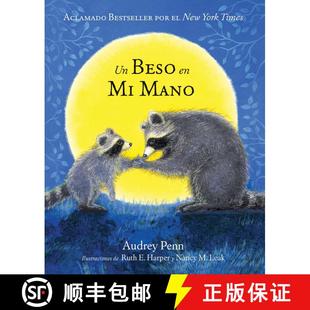 【3-4周达】Un Beso en Mi Mano (The Kissing Hand) [9781933718019]