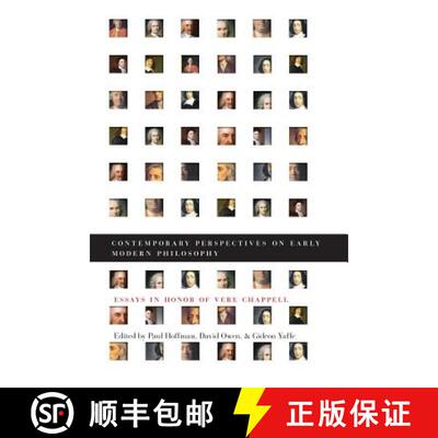 【3-4周达】Contemporary Perspectives on Early Modern Philosophy: Essays in Honor of Vere Chappell [9781551116624]