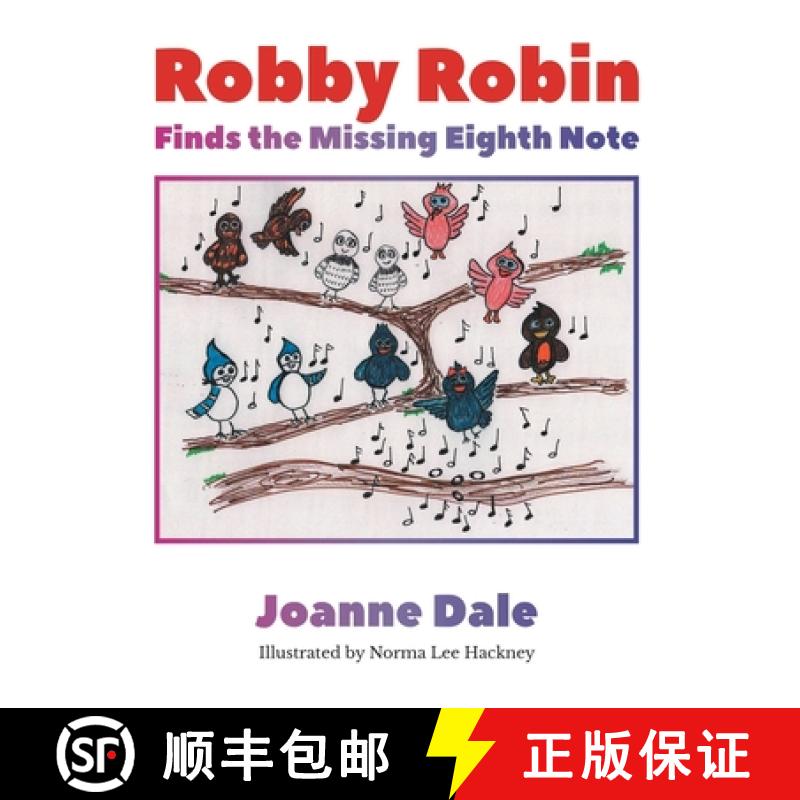 【2-3周达】Robby Robin Finds the Missing Eighth Note [9798885052580]