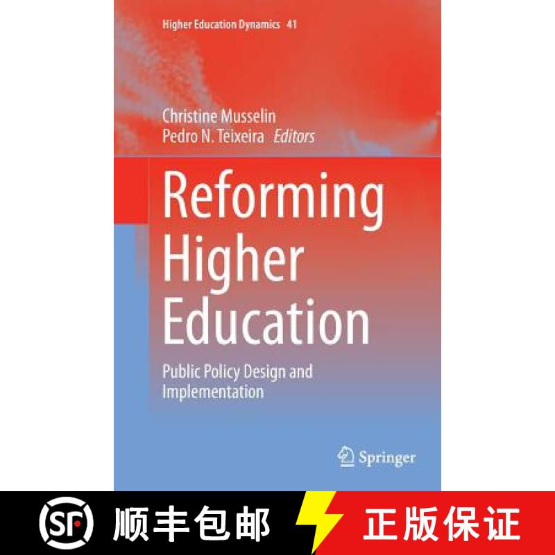 【3-4周达】Reforming Higher Education : Public Policy Design and Implementation [9789402400137]