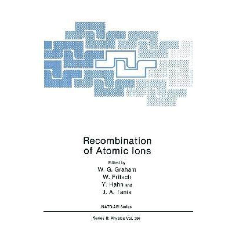 【4周达】recombination of atomic ions [9780306442438]