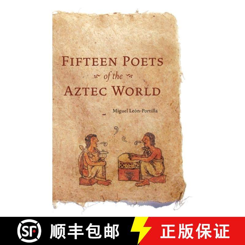 预订 Fifteen Poets of the Aztec World [9780806132914]