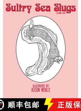 【3-4周达】Sultry Sea Slugs: Coloring Book [9780578582931]