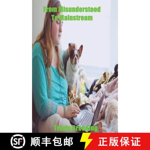 【3-4周达】From Misunderstood To Mainstream [9798224998814]