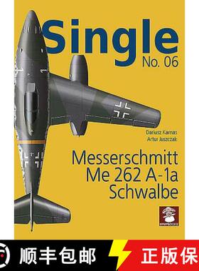 【3-4周达】Single No. 06: Messerschmitt Me 262 A-1a SCHWALBE [9788365958631]