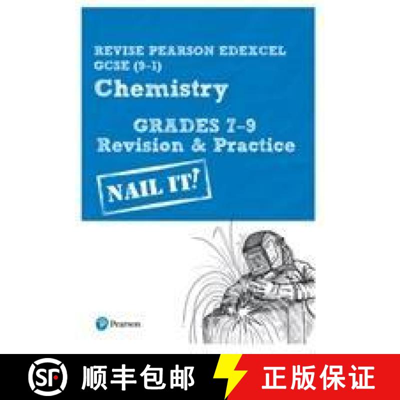 【3-4周达】Pearson REVISE Edexcel GCSE (9-1) Chemistry Grades 7-9 Revision and Practice: For 2024 and... [9781292294278]