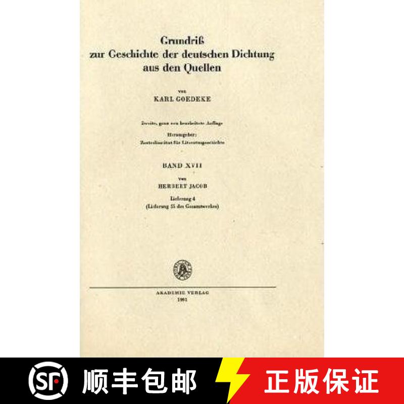 【3-4周达】Grundriss Zur Geschichte Der Deutschen Dichtung Aus Den Quellen: Lieferung 4 (Band 55 DES ... [9783050018348]