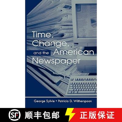 【3-4周达】Time, Change, and the American Newspaper [9780805835885]