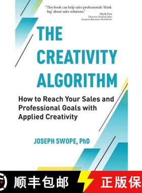 【3-4周达】The Creativity Algorithm: How to Reach Your Sales and Professional Goals with Applied Crea... [9798218473631]