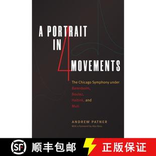 The Boulez Chicago Symphony Portrait Four 9780226609911 and Muti Movements Barenboim Under Haitink 4周达