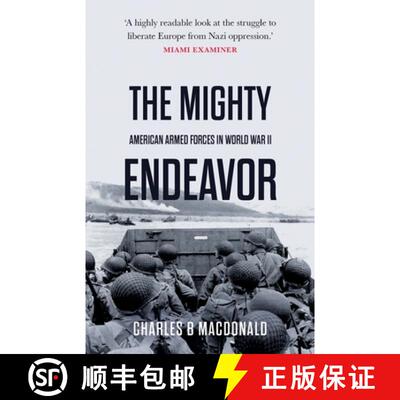 【3-4周达】The Mighty Endeavor: American Armed Forces in the European Theater in World War II [9781839013379]