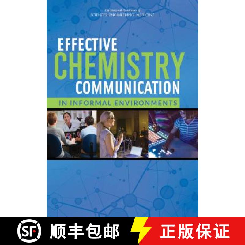 【3-4周达】Effective Chemistry Communication in Informal Environments [9780309377522]
