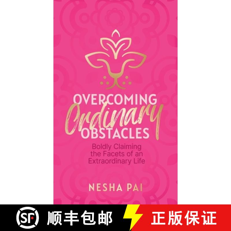 【2-3周达】Overcoming Ordinary Obstacles: Boldly Claiming the Facets of an Extraordinary Life [9781953555687]