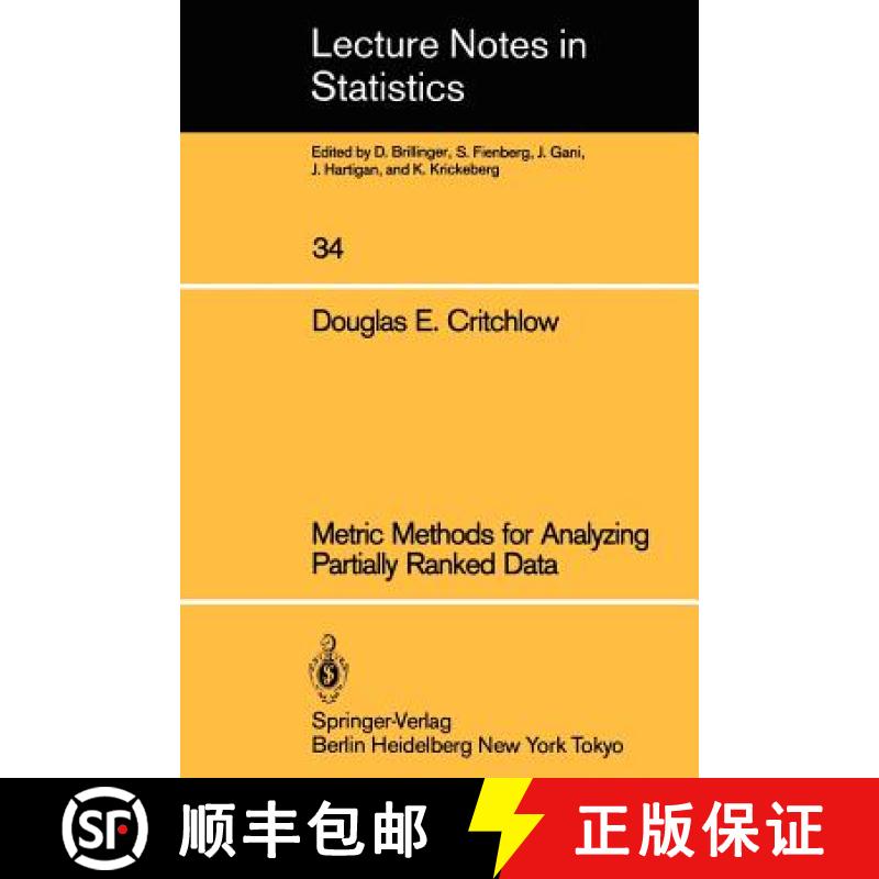 【3-4周达】Metric Methods for Analyzing Partially Ranked Data [9780387962887]