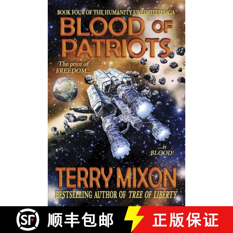 【2-3周达】Blood of Patriots (Book 4 of The Humanity Unlimited Saga) [9781947376212]