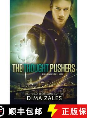 预订 The Thought Pushers (Mind Dimensions Book 2) [9781631420368]