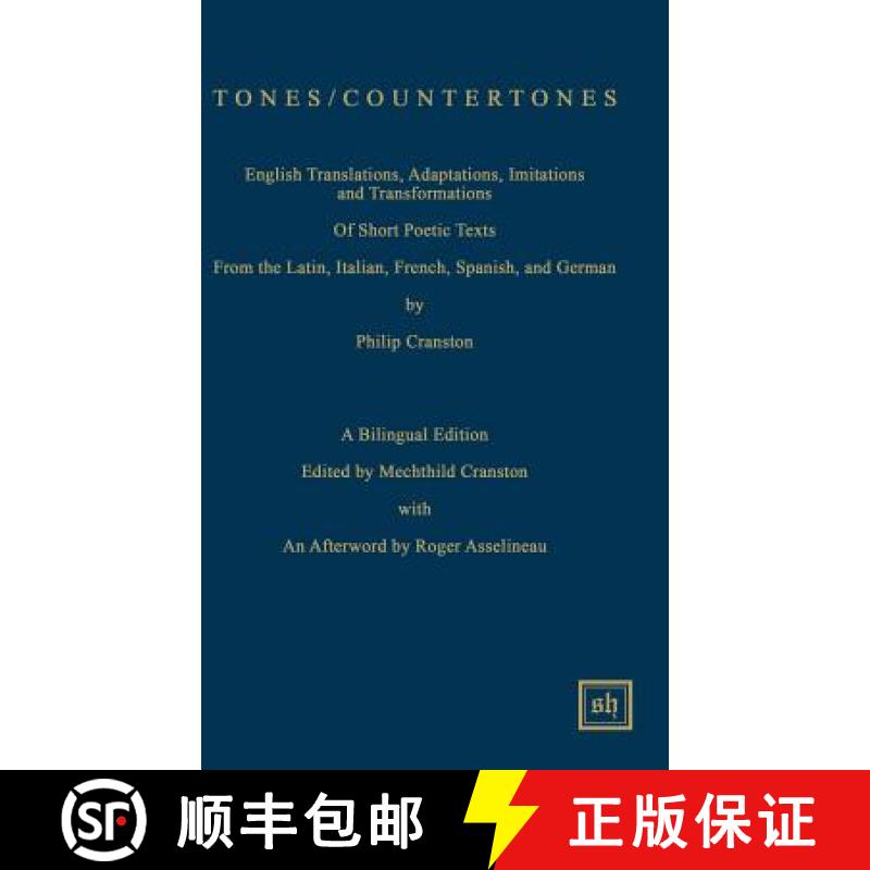 【3-4周达】精装 Tones / Countertones: English Translations, Adaptations, Imitations and Transformatio... [9781882528394]图片