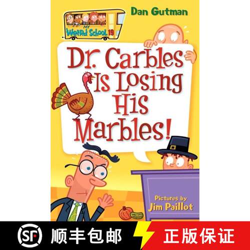 【3-4周达】My Weird School #19: Dr. Carbles Is Losing His Marbles! [9780061234774]