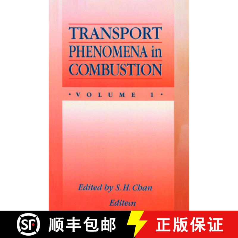 【3-4周达】Transport Phenomena In Combustion: Proceedings of the Eighth International Symposium on Tr... [9781560324560]