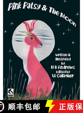 【3-4周达】Pink Patsy and the Moon [9781838440800]