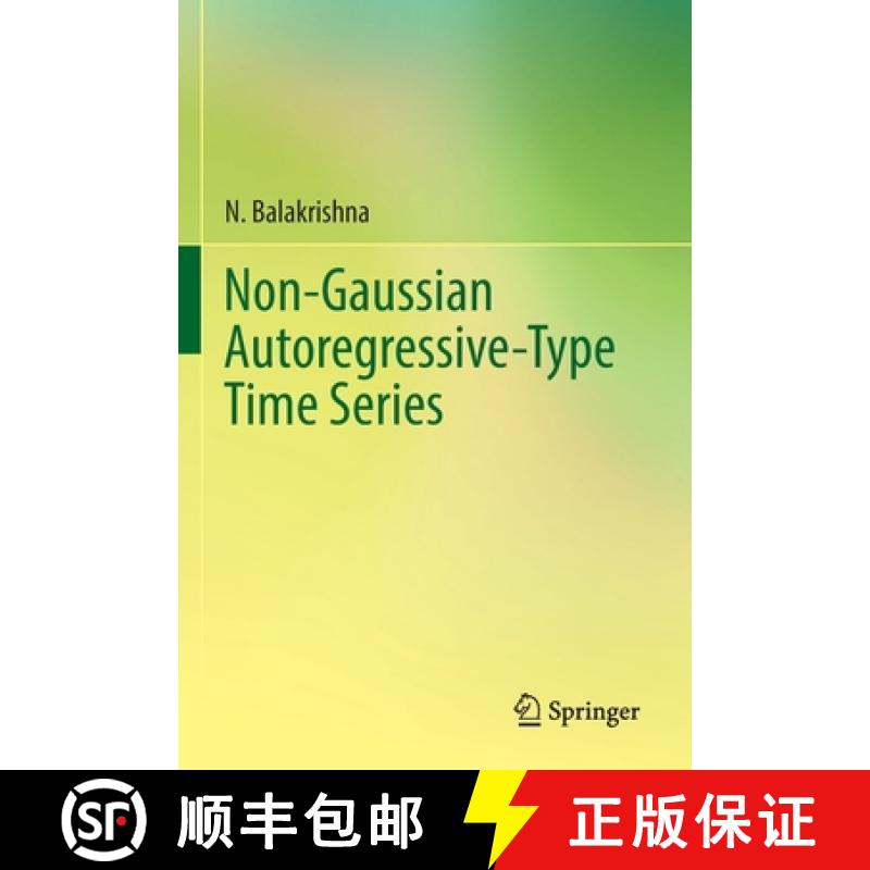 【3-4周达】Non-Gaussian Autoregressive-Type Time Series [9789811681646]