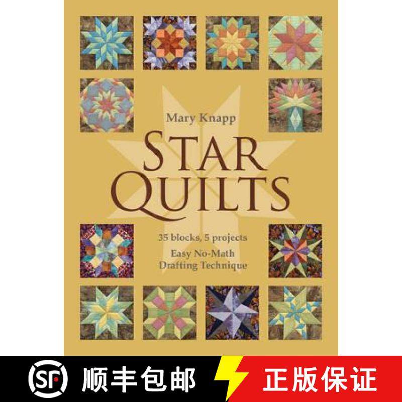 【3-4周达】Star Quilts: 35 Blocks, 5 Projects: Easy No-Math Drafting Technique [With Pattern(s)] [Wit... [9781607056577]