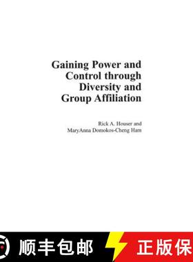 预订 Gaining Power and Control through Diversity and Group Affiliation [9780897896979]