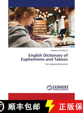 【3-4周达】English Dictionary of Euphemisms and Taboos [9786207653409]