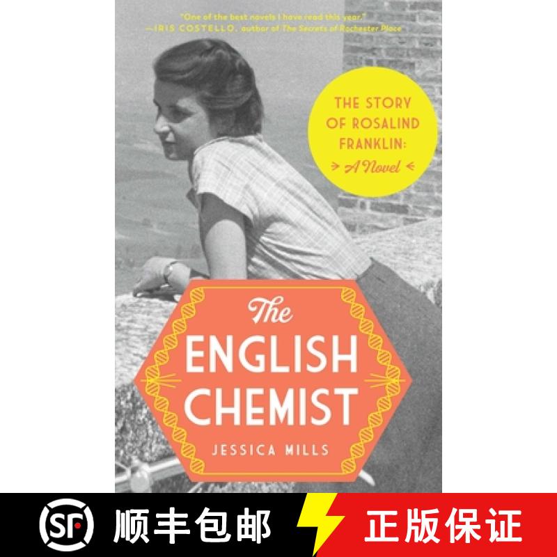 【3-4周达】The English Chemist: The Story of Rosalind Franklin: A Novel [9781639367085]