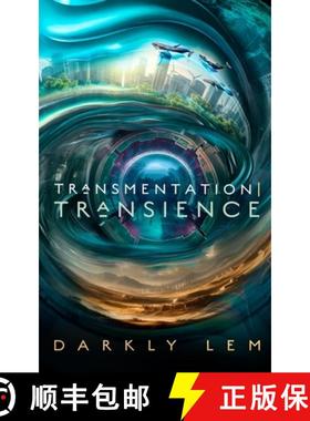 预订 Transmentation Transience: Or, an Accession to the People's Council for Nine Thousand Worlds [9798212185998]