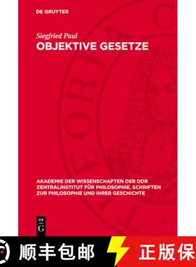预订 Objektive Gesetze: Klassifizierung, Symbolische Darstellung, Mathematische Abbildung [9783112771082]