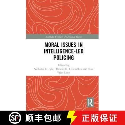 【3-4周达】精装 Moral Issues in Intelligence-led Policing [9780415373791]