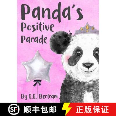 【3-4周达】Panda's Positive Parade: An Animal & Positive Word Recognition Book for Babies & Toddlers. [9780648585534]
