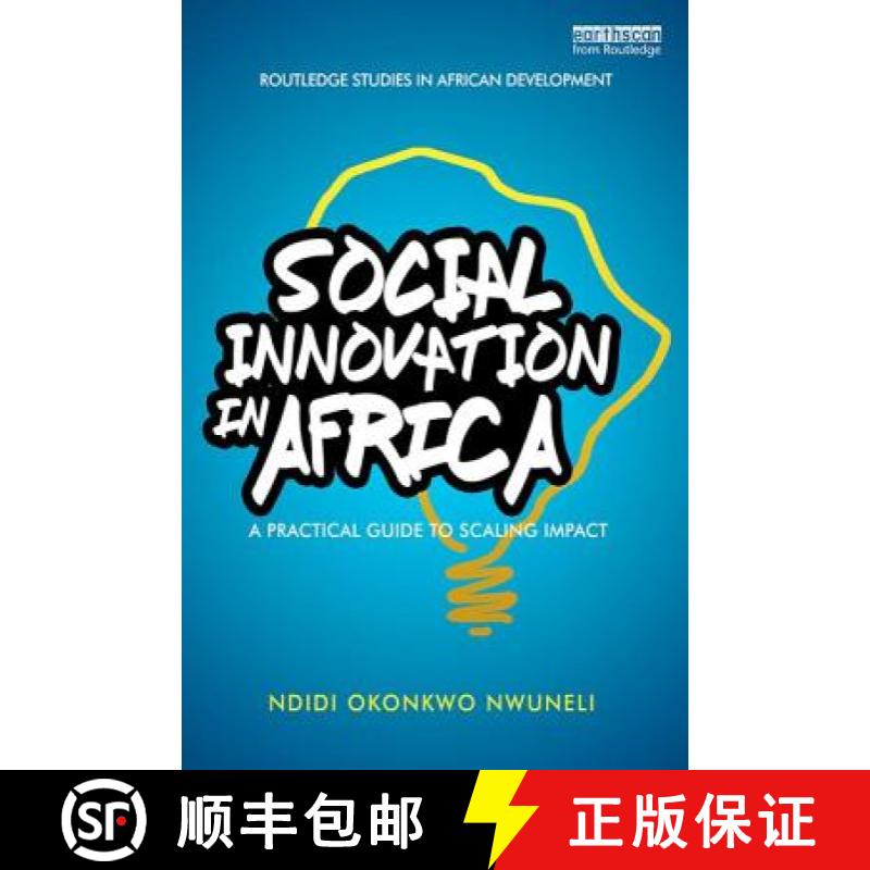 【3-4周达】Social Innovation in Africa: A Practical Guide for Scaling Impact [9781138182844]