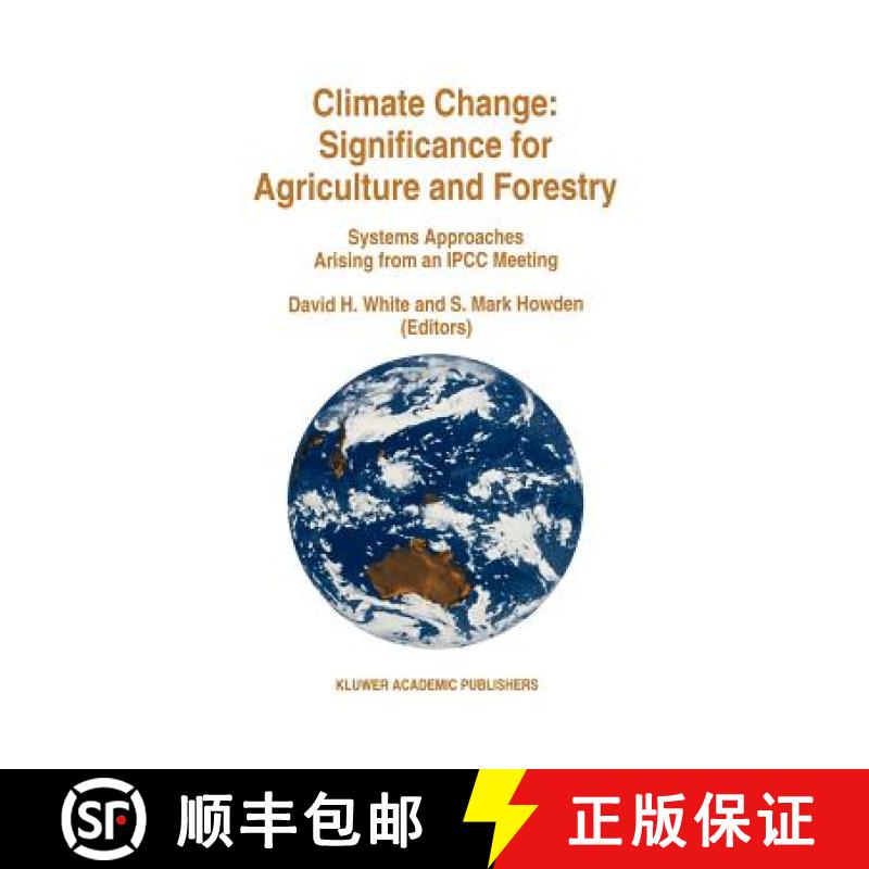 【3-4周达】Climate Change: Significance for Agriculture and Forestry : Systems Approaches Arising fro... [9789048144266]