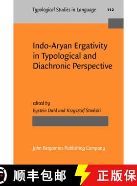 【3-4周达】Indo-Aryan Ergativity in Typological and Diachronic Perspective [9789027206930]