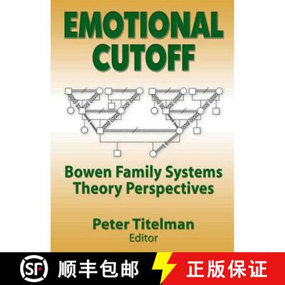【3-4周达】Emotional Cutoff: Bowen Family Systems Theory Perspectives [9780789014603]