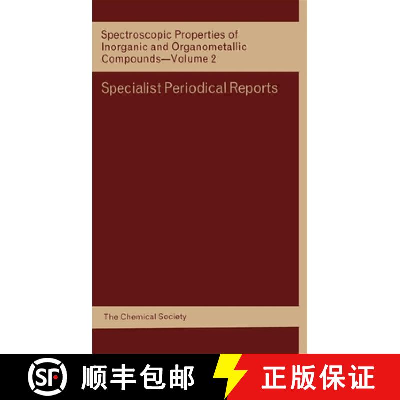 【3-4周达】Spectroscopic Properties of Inorganic and Organometallic Compounds : Volume 2 [9780851860138]