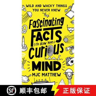 Curious Never Fascinating Mind Your Knew You Wild 9781464224881 Wacky Blow Things Facts 预订 and