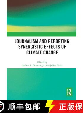 【3-4周达】Journalism and Reporting Synergistic Effects of Climate Change [9781032627519]