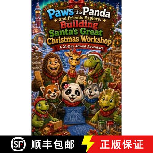【3-4周达】Paws the Panda and Friends Explore: Building Santa's Great Christmas Workshop [9798256203450]