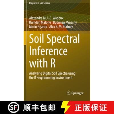 【3-4周达】Soil Spectral Inference with R : Analysing Digital Soil Spectra using the R Programming En... [9783030648985]