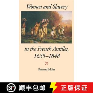 the Slavery French 1848 Women 1635 4周达 9780253214522 and Antilles