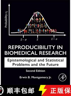 【3-4周达】Reproducibility in Biomedical Research: Epistemological and Statistical Problems and the F... [9780443138294]